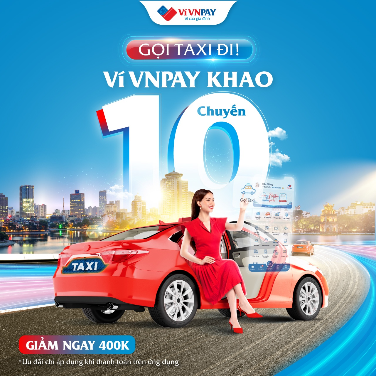 Gọi taxi đi, VNPAY App khao ngay 10 chuyến