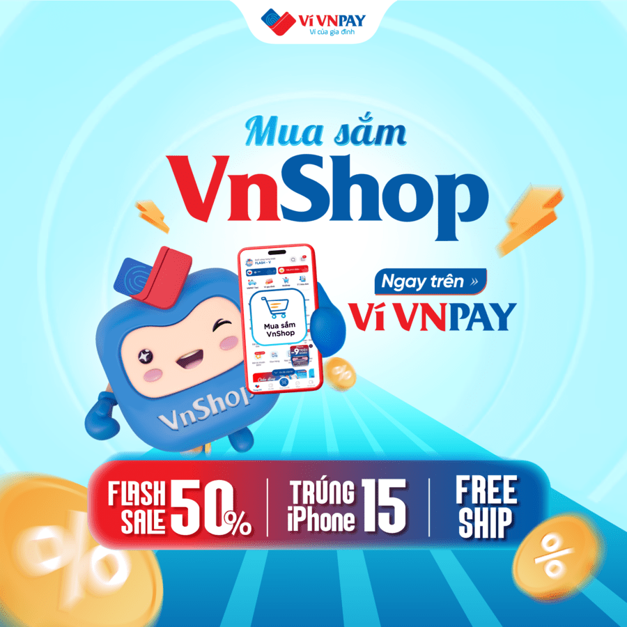 Cơ hội trúng iPhone 15 khi mua sắm VnShop trên Ví VNPAY