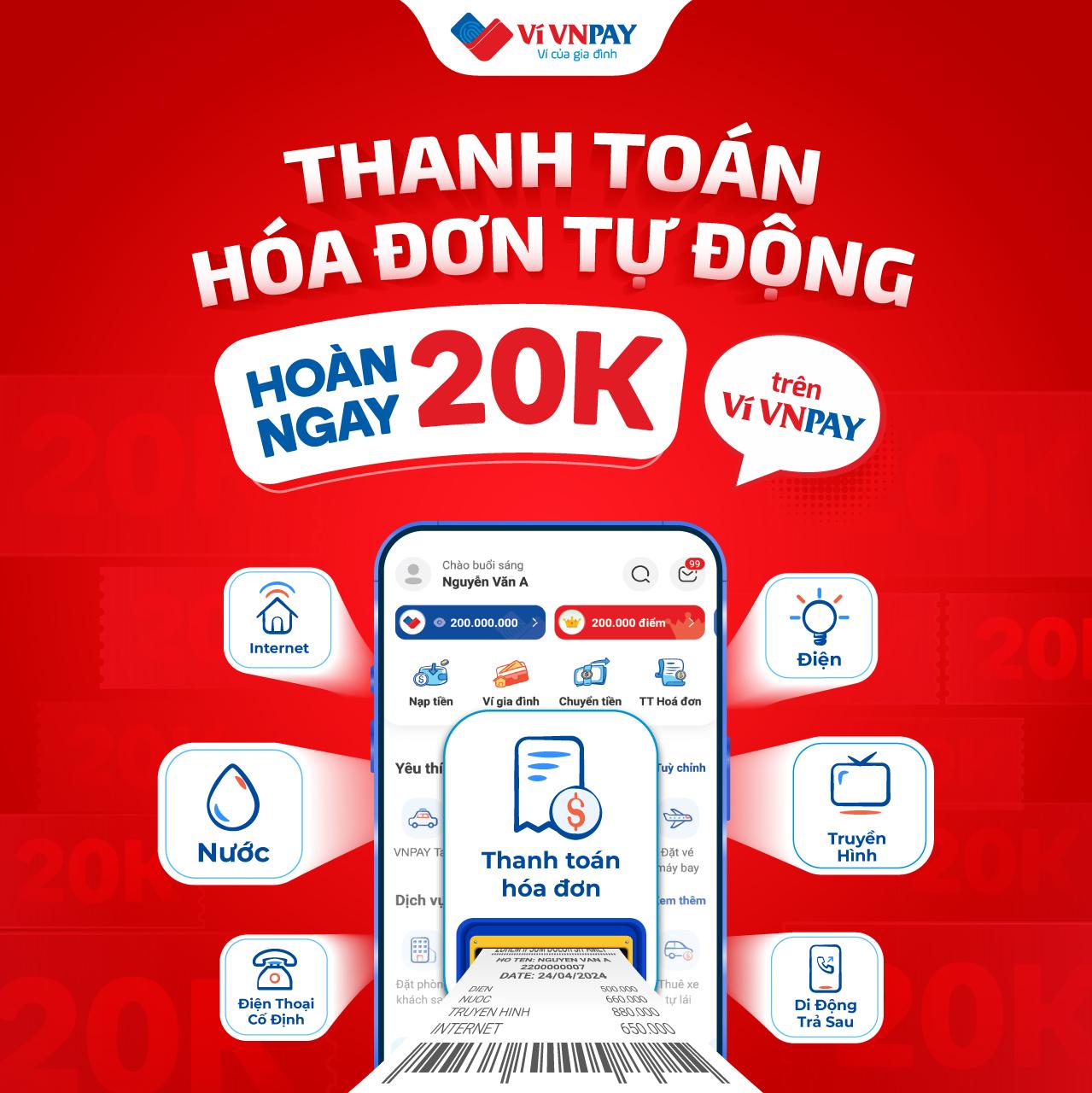 Ưu đãi hoàn tiền khi thanh toán hóa đơn tự động trên ví VNPAY. 