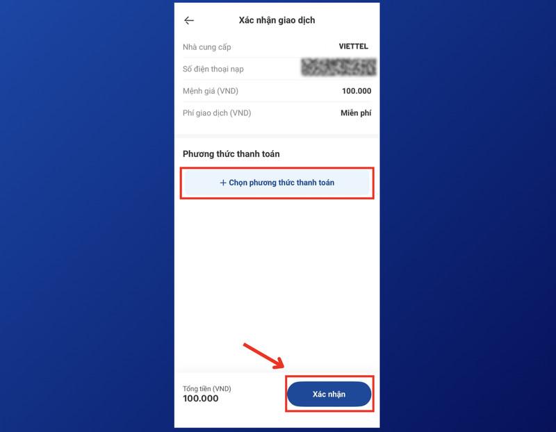 Chọn phương thức thanh toán và bấm “Xác nhận”