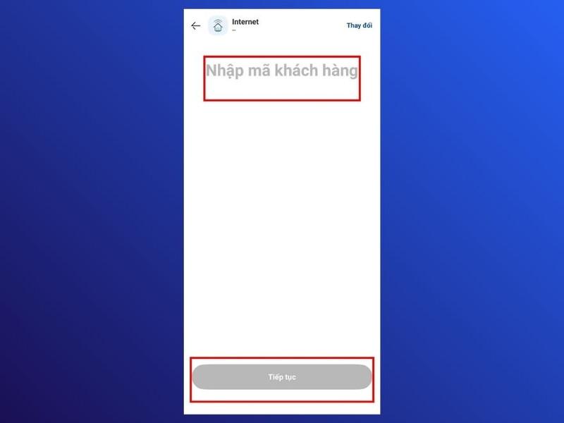 Nhập Mã khách hàng -> Nhấn nút Tiếp tục