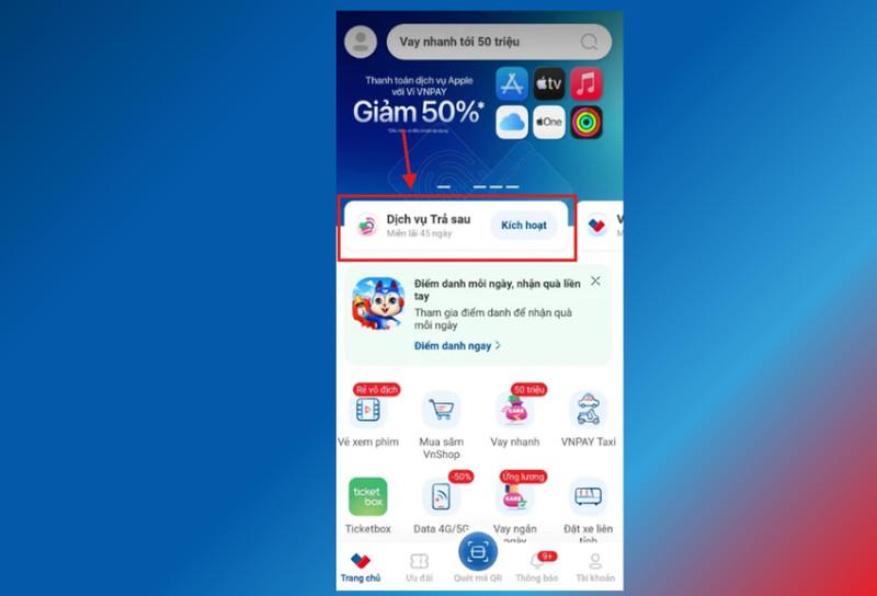 Khách hàng truy cập Dịch vụ trả sau trên Ứng dụng VNPAY