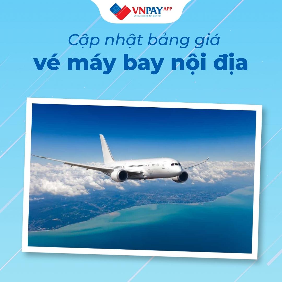 Cập nhật bảng giá vé máy bay nội địa mới năm 2026
