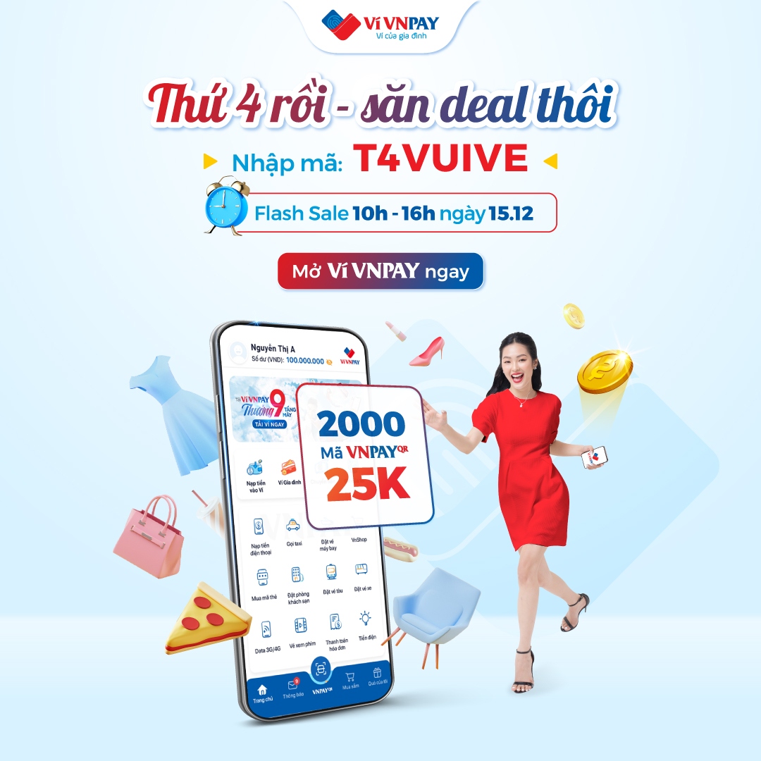 Cấp báo: Nhập mã “T4VUIVE” sẽ giảm 25.000 đồng khi thanh toán VNPAY-QR trên ví VNPAY